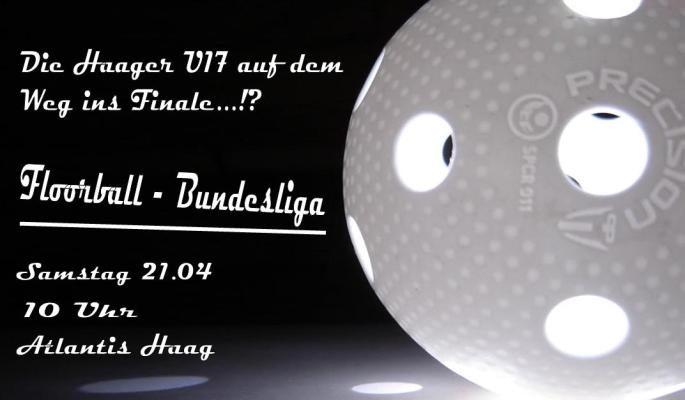 U17 Spieltag Haag am 21.04 ab 10 Uhr